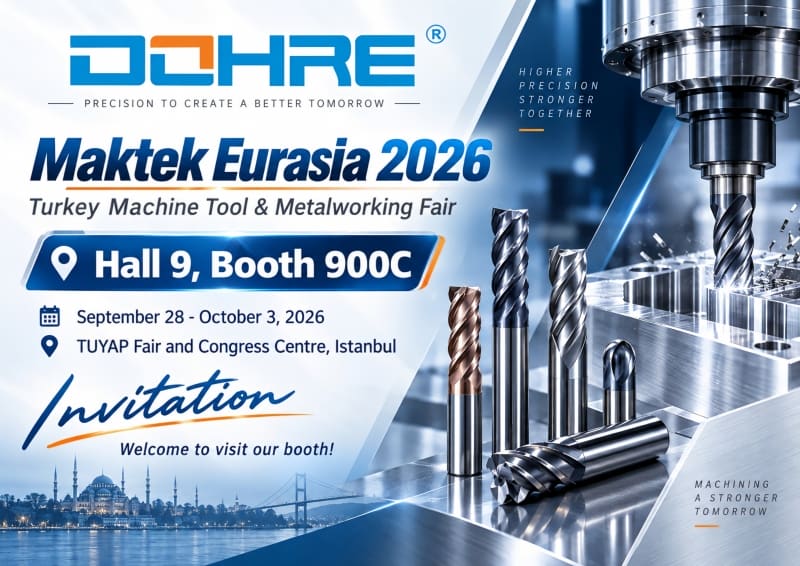 Dohre CNC invitation for MAKTEK Eurasia 2026 Turkey Hall 9 Booth 900C.jpg Dohre CNC invitation for MAKTEK Eurasia 2026 Turkey Hall 9 Booth 900C.jpg